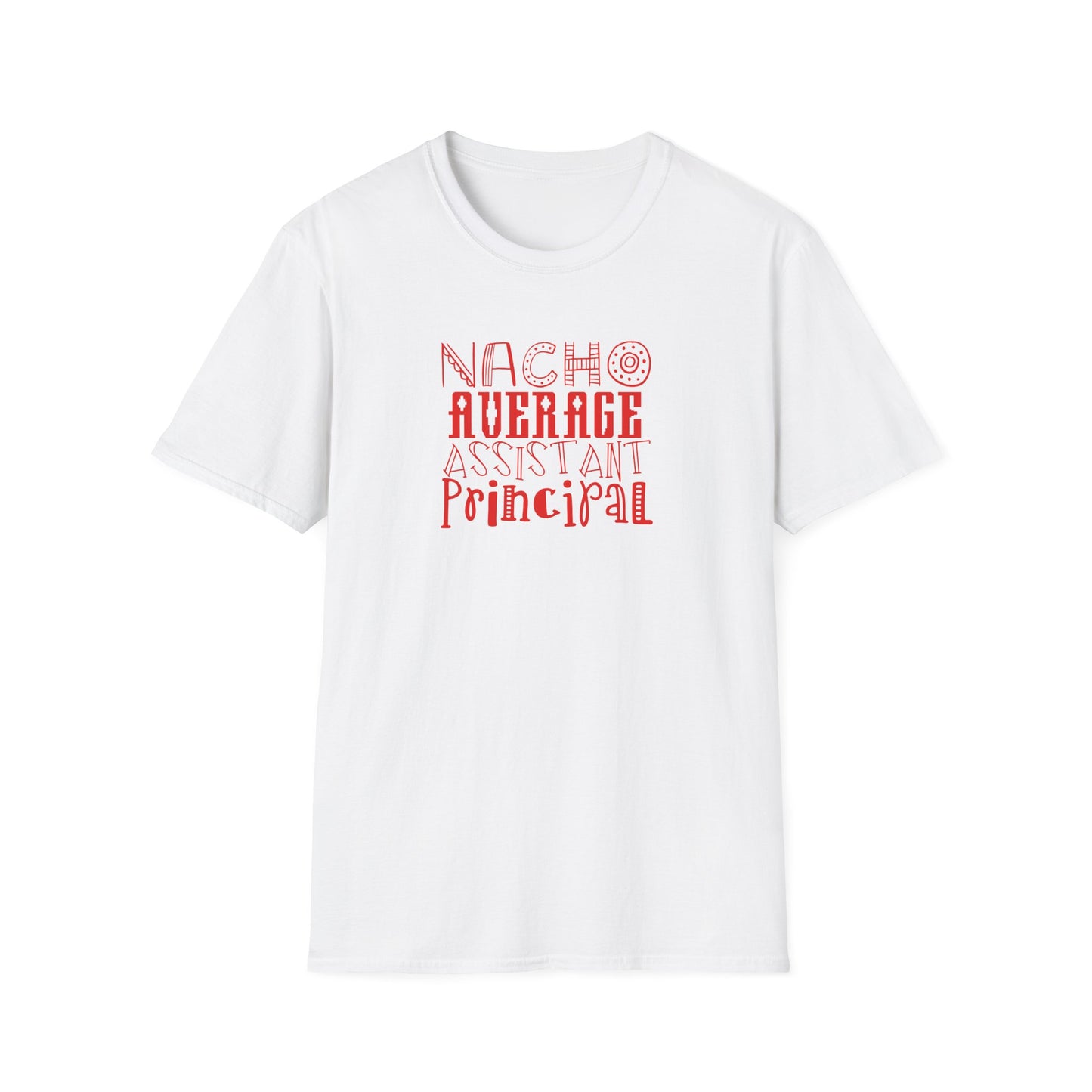 ๐ฎ Nacho Average Assistant Principal Tee โ Bold, Fun & Totally Unforgettable!