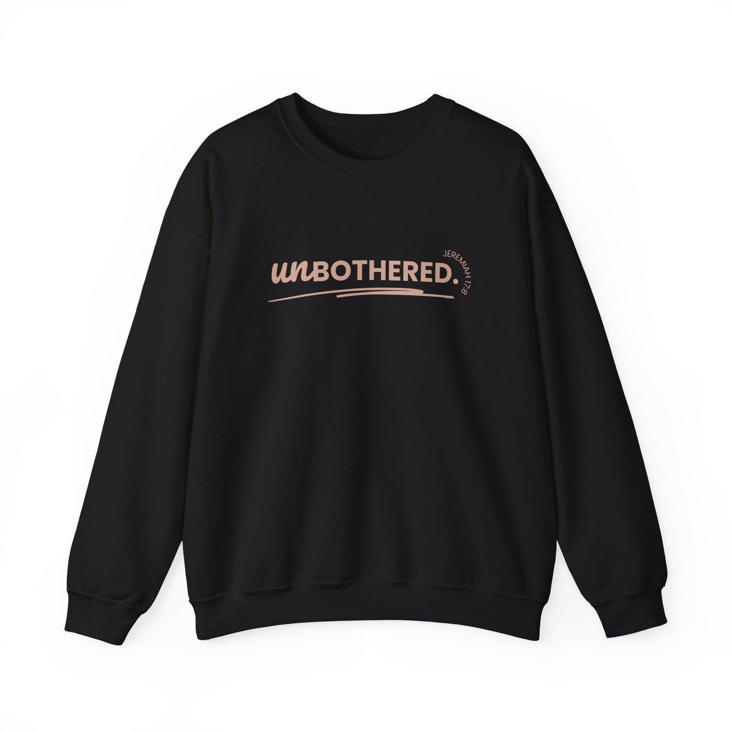 Unbothered - Sweatshirt