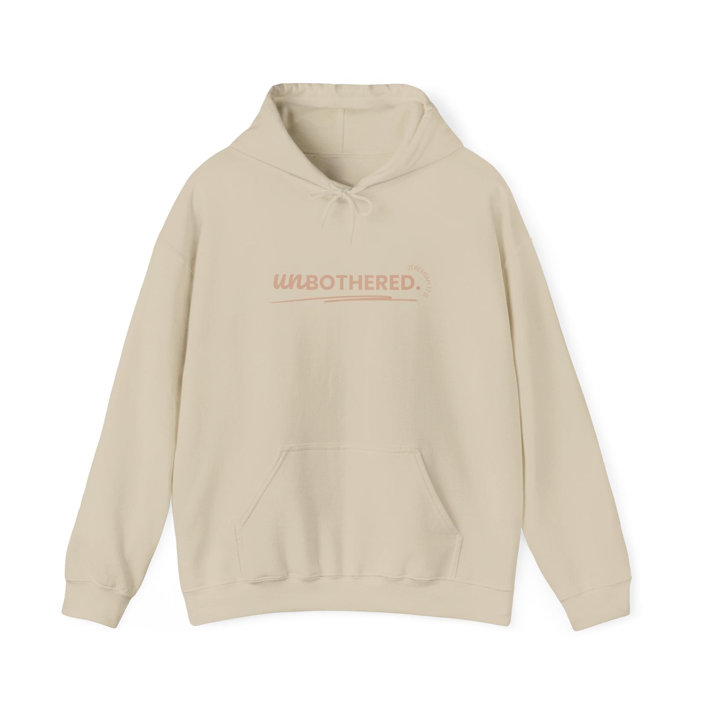 Unbothered - Hoodie