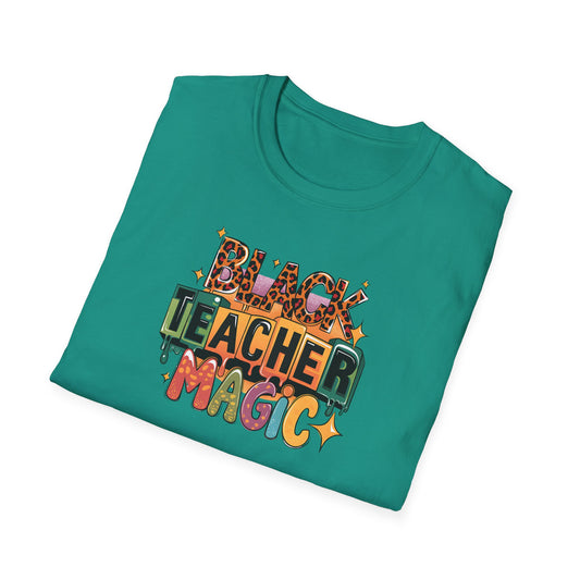 ✨ Black Teacher Magic Tee – Bold, Brilliant & Unapologetically You! ✨