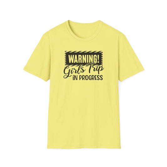 ⚠️ Girls Trip in Progress Tee – Warning, Fun Ahead!