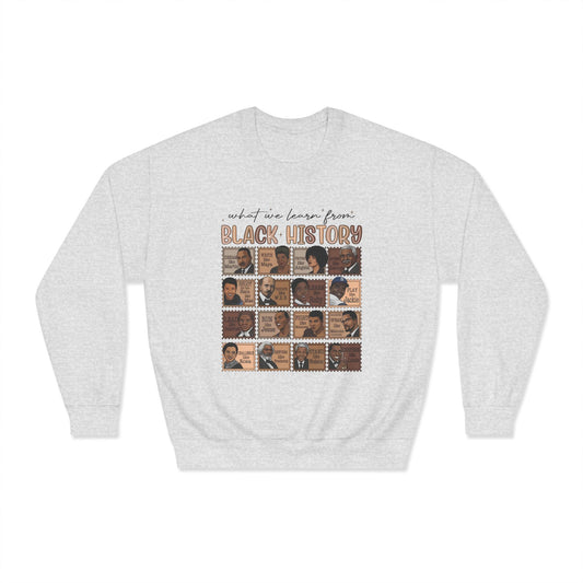 What We Learn From Black History Teacher Sweatshirt