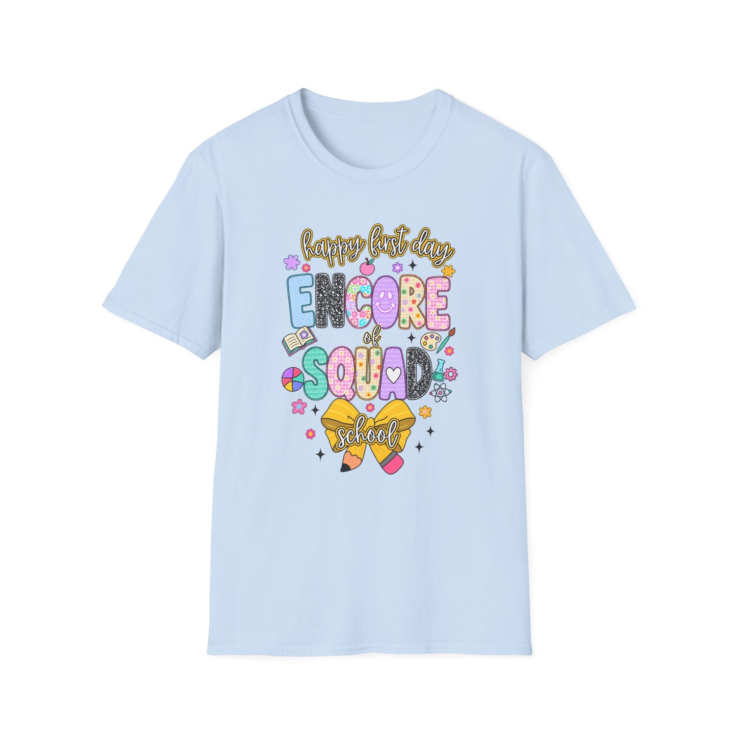 Happy First Day of School Teacher Shirt | Pre-K, Kindergarten, Encore & Office Squad Tee