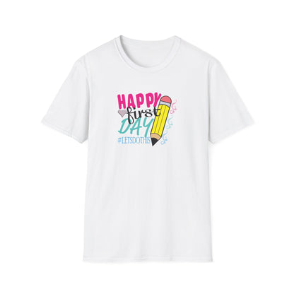 Happy First Day Tee – Let’s Do This! 🎉✏️