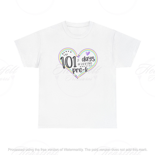 101 Days of Loving Pre-K Tee